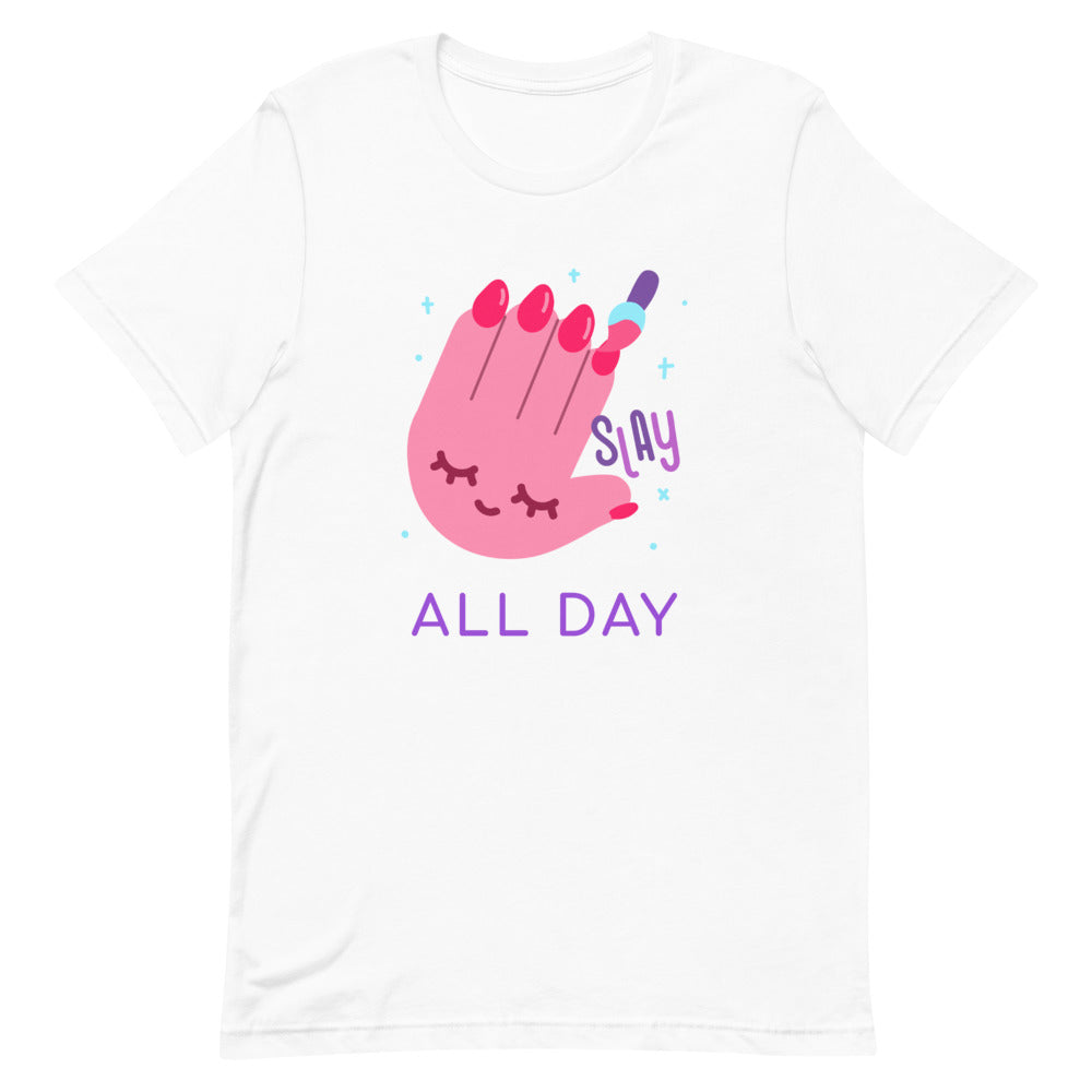 Slay All Day Short-Sleeve Unisex T-Shirt