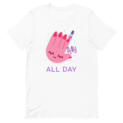 Slay All Day Short-Sleeve Unisex T-Shirt