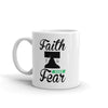 Faith Over Fear Mug