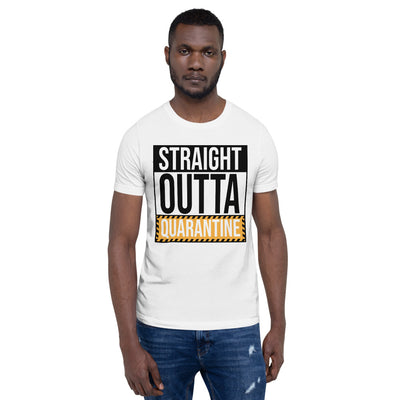 Straight Outta Quarantine Short-Sleeve Unisex T-Shirt