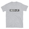 Breath is life Short-Sleeve Unisex T-Shirt