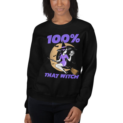 100% That Witch Unisex Sweatshirt