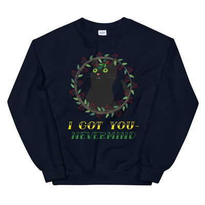 Never mind Kitty Holiday Unisex Sweatshirt